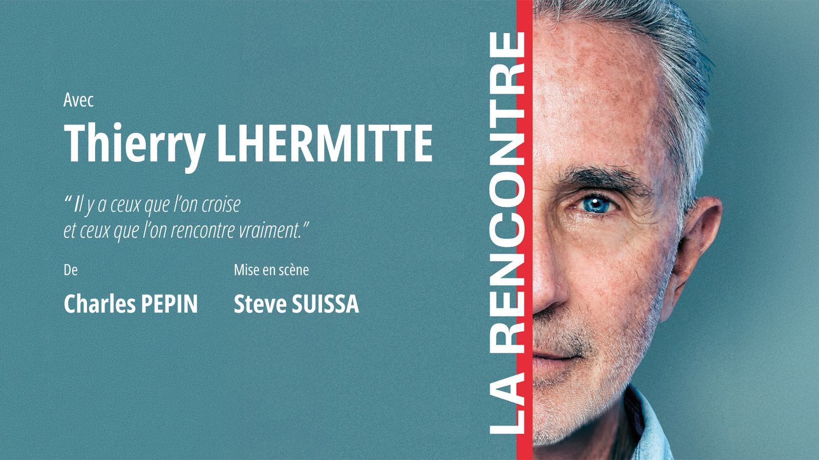Thierry Lhermitte - La Rencontre
