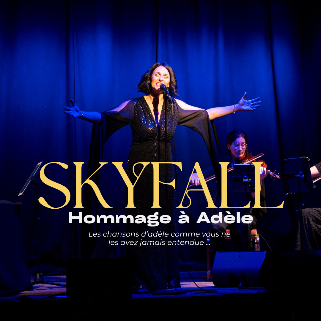 SKYFALL, hommage à Adele, à Verviers