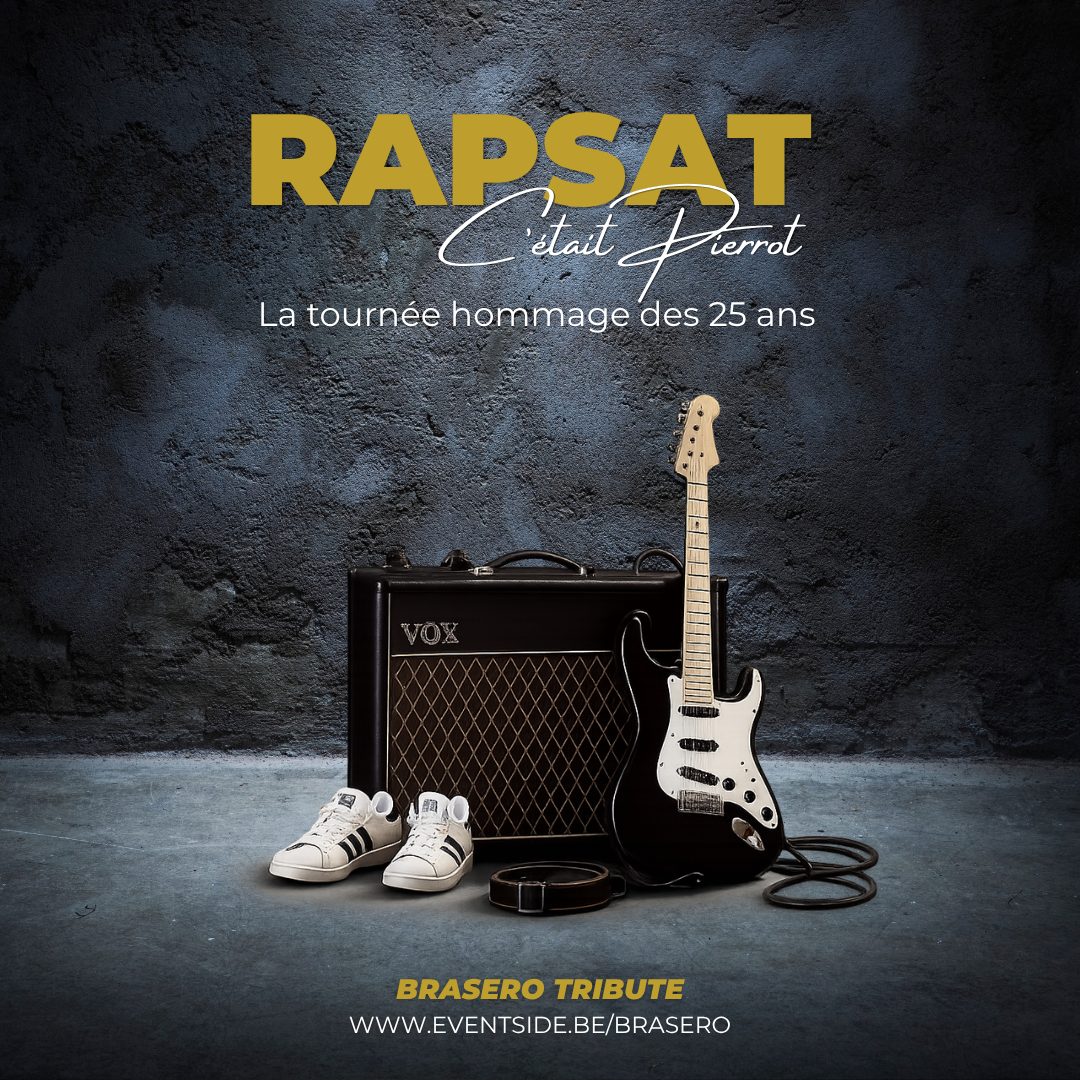 BRASERO – Rapsat, c’était Pierrot au Forum de Liège