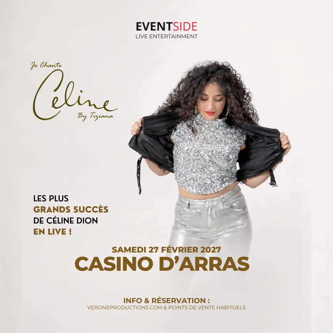 Je chante Céline by Tiziana au Casino d’Arras