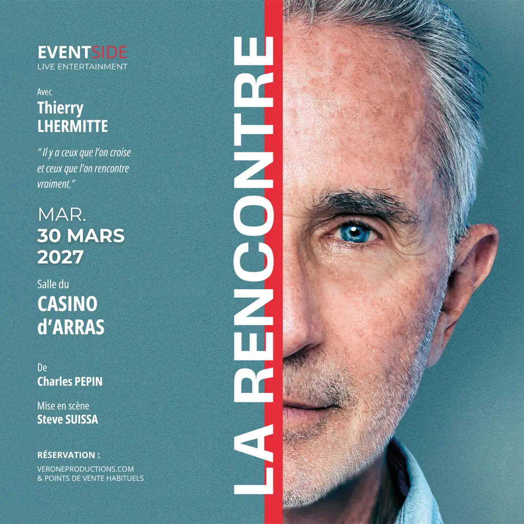 Thierry Lhermitte – La Rencontre au Casino d’Arras