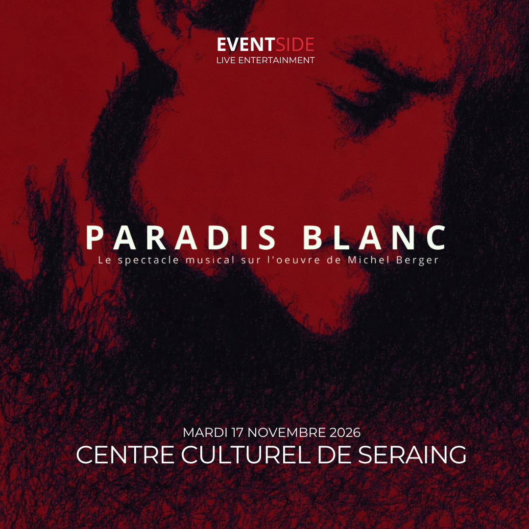 PARADIS BLANC – Hommage à Michel Berger