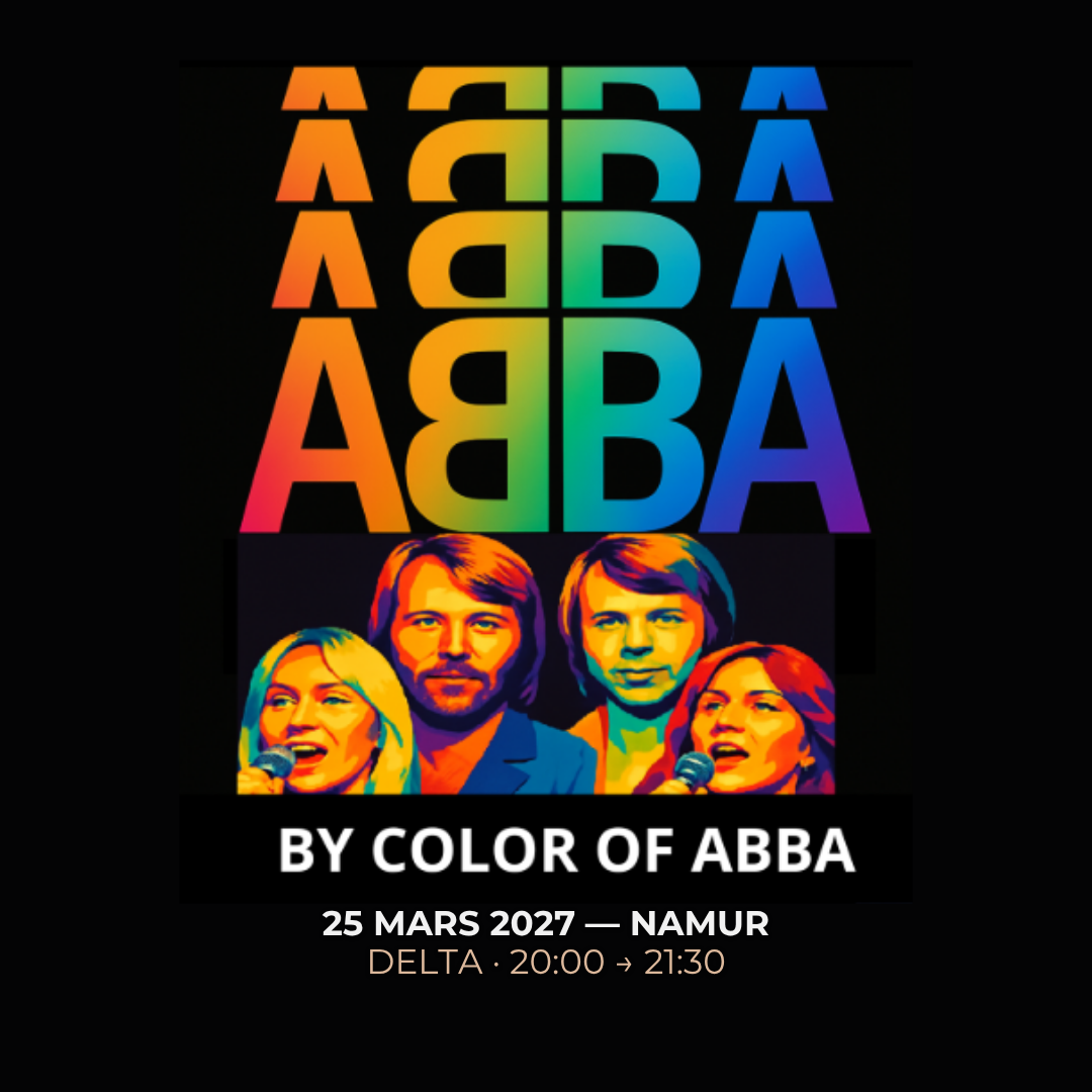 Color of ABBA au Delta de Namur